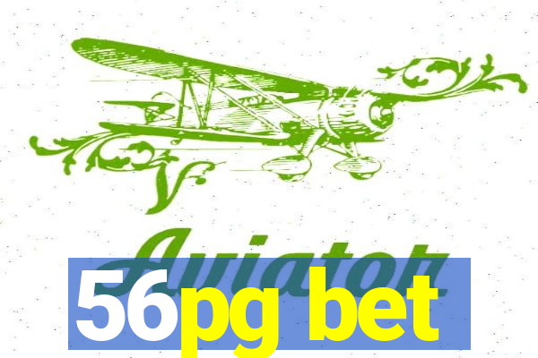 56pg bet